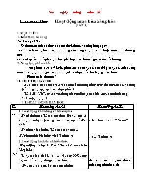 Giáo án Tự nhiên và xã hội Lớp 2 (Chân trời sáng tạo) - Tuần 13 - Bài Hoạt động mua bán hàng hóa